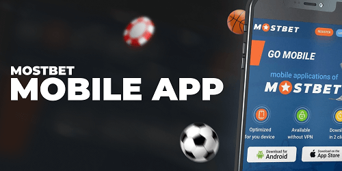 Mostbet: The Best Betting App 2022